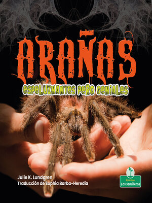 cover image of Arañas espeluznantes pero geniales